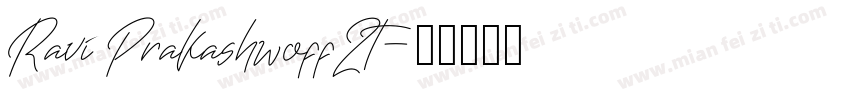 Ravi Prakashwoff2t字体转换